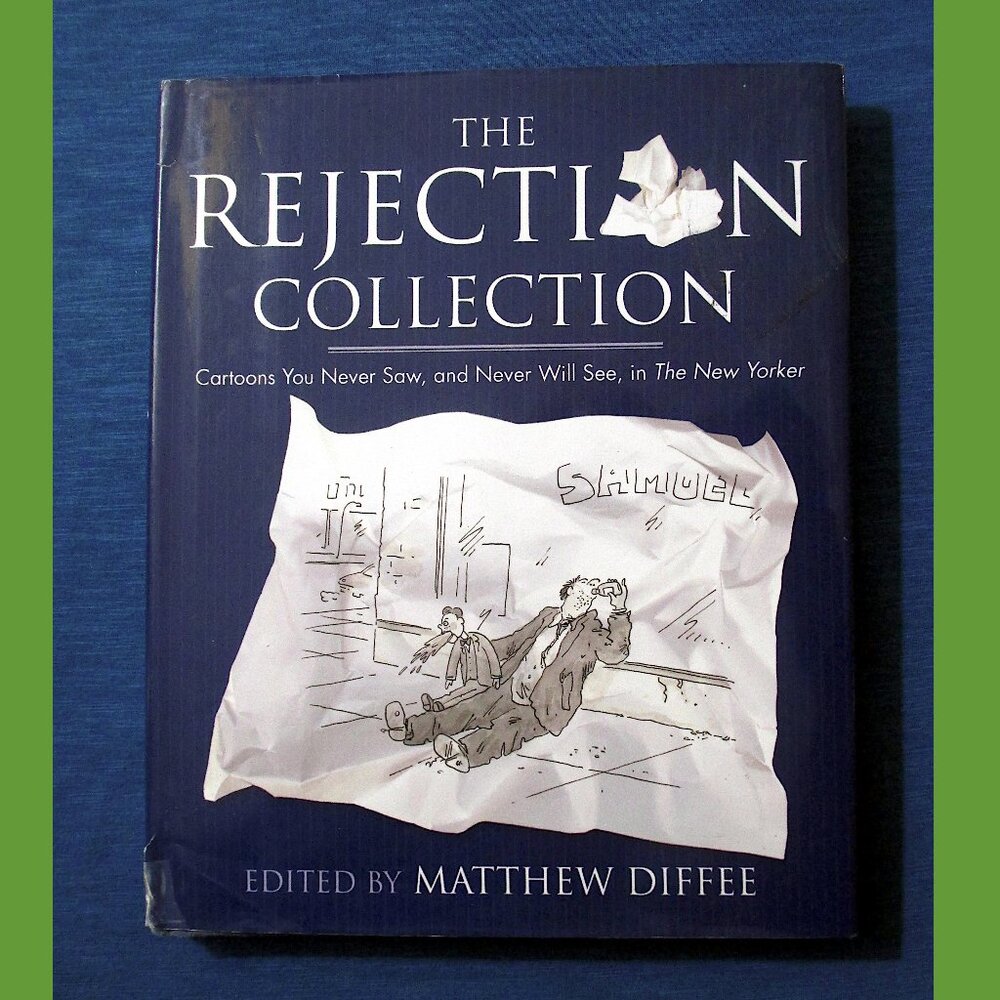 Book - The Rejection Collection: Cartoons You Never Saw ... in The New Yorker